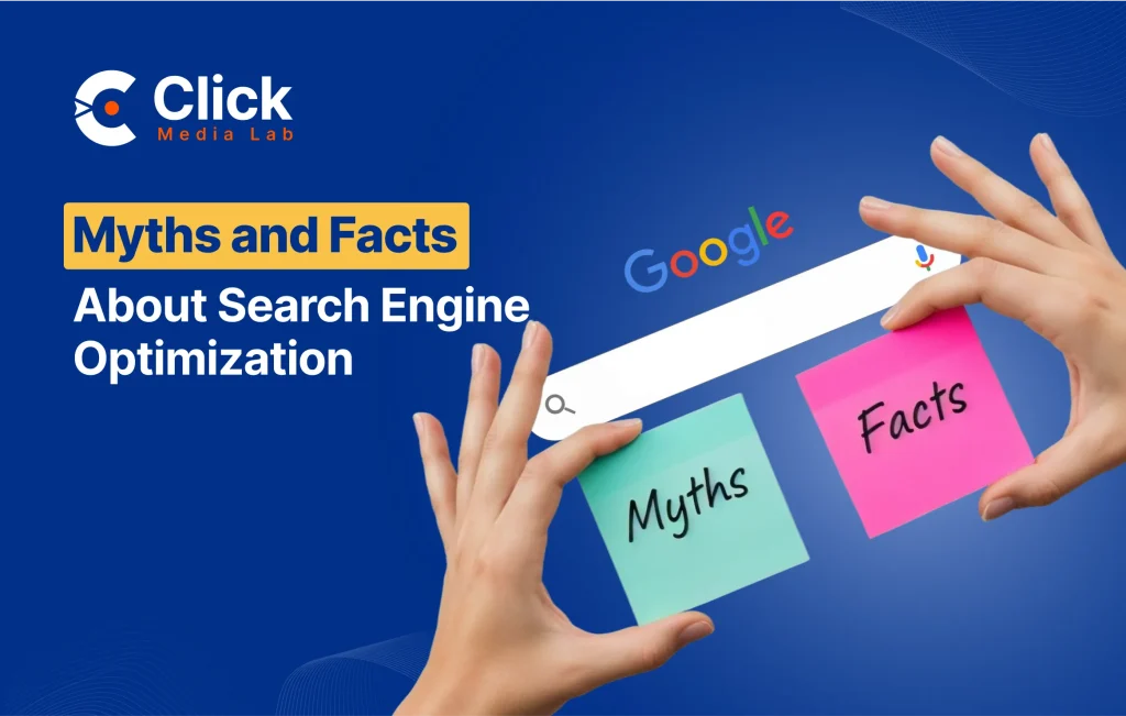 Myths and Facts About SEO
