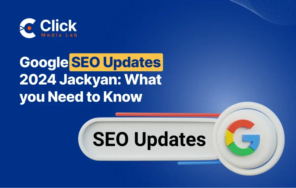 Google SEO Updates 2024