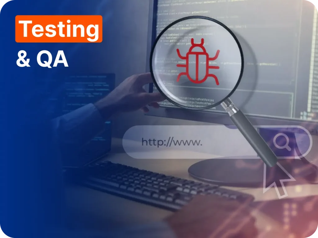 Testing & QA