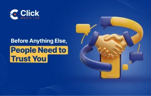 Before Anything Else, People Need to Trust You