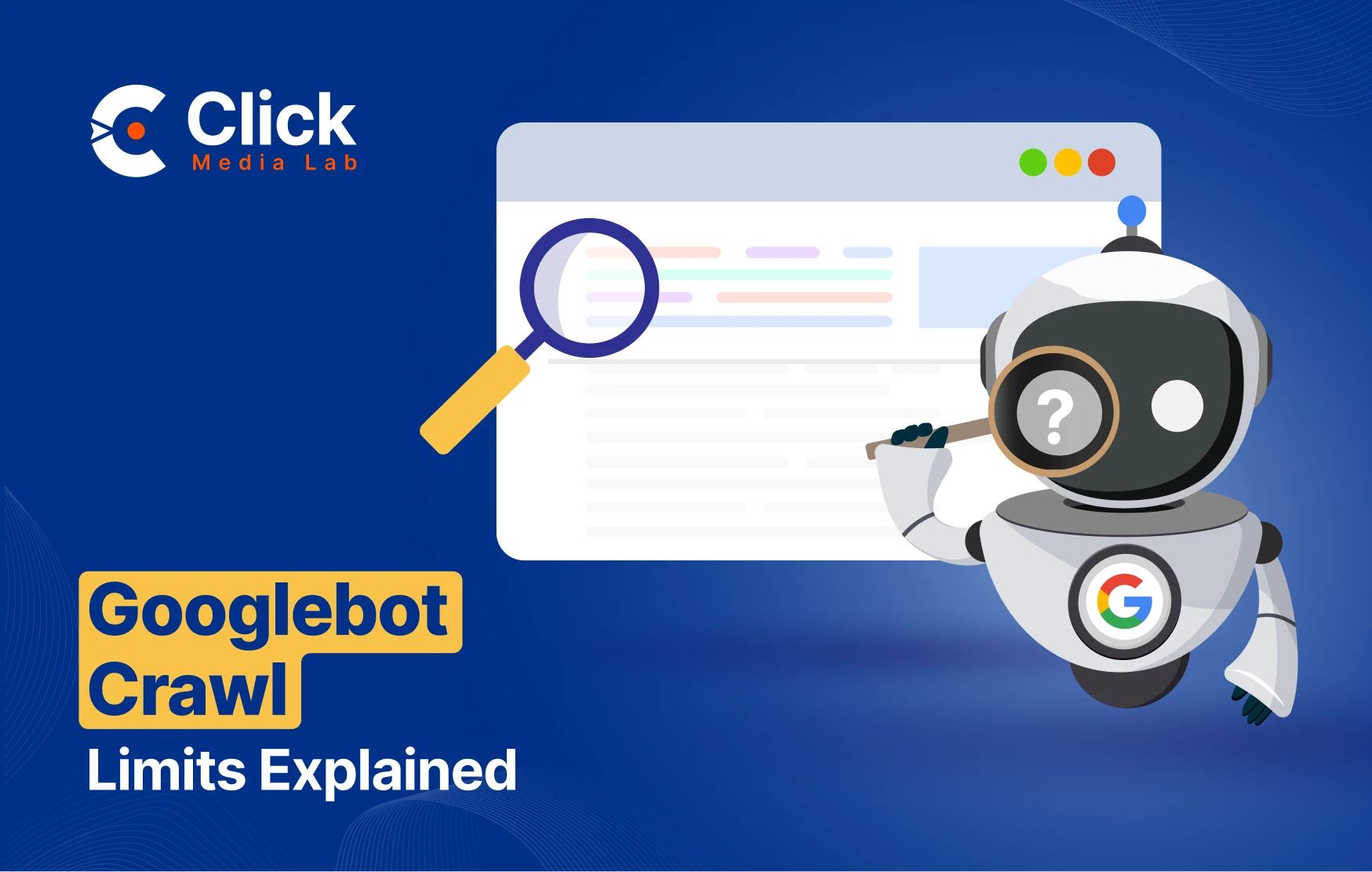 Googlebot Crawl Limits: What It Means for SEO